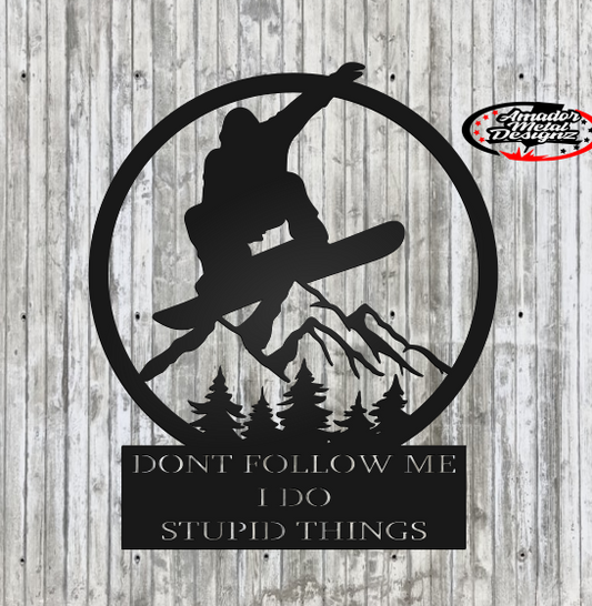 Custom snowboarding skii steel signs